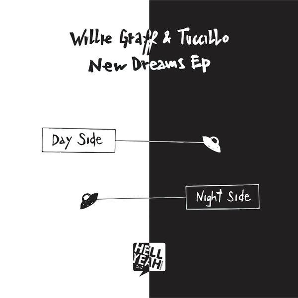 New Dreams EP - Willie Graff, Tuccillo