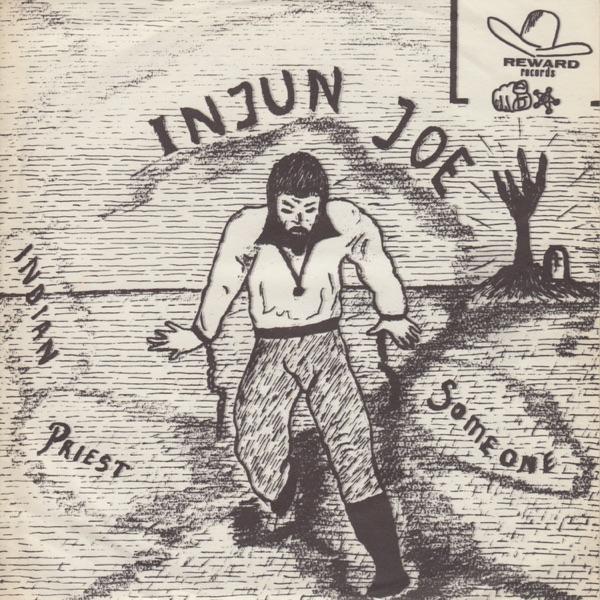 Indian Priest / Someone - Injun Joe