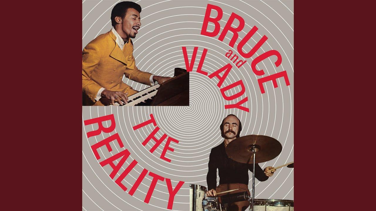 The Reality - Bruce And Vlady