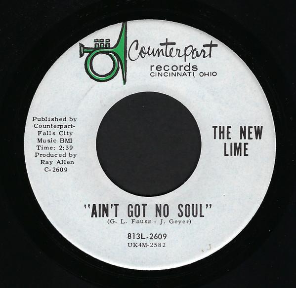 Ain't Got No Soul / The Gumdrop Trilogy - The New Lime