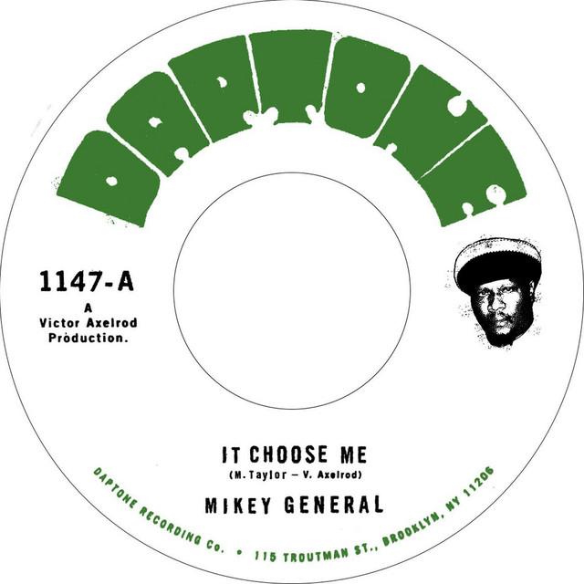 It Choose Me - Mikey General, Victor Axelrod