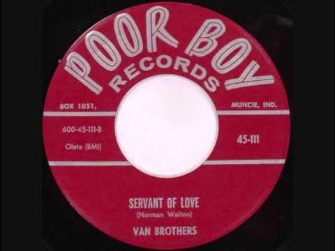 Servant Of Love (Take 1)/ They Went Around - The Van Brothers