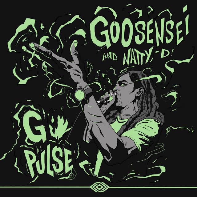 G Pulse - Goosensei,Natty D