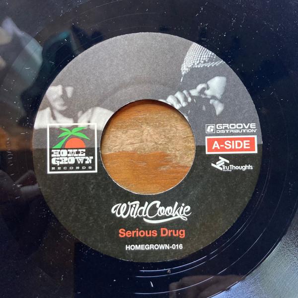 Serious Drug / Touchy Touchy  - Wildcookie