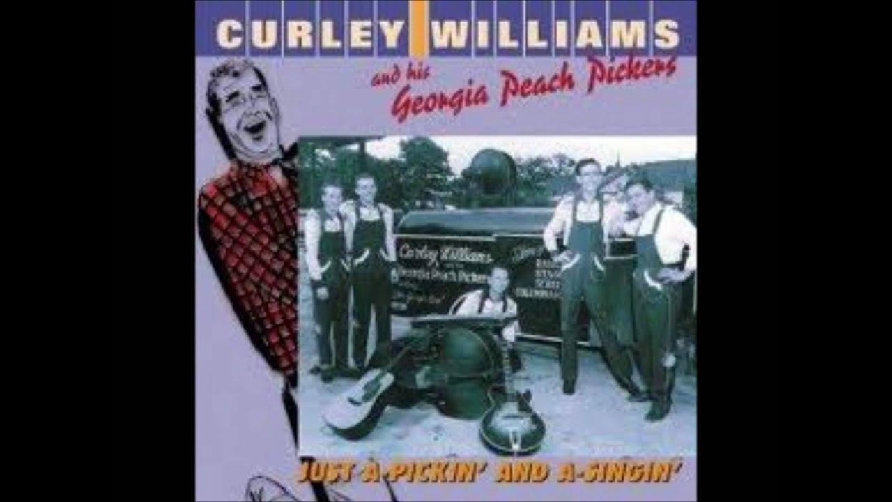  - Curley Williams & his Georgia Peach Pickers