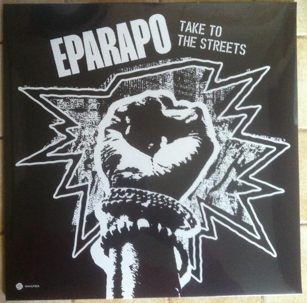 Take To The Streets - Eparapo