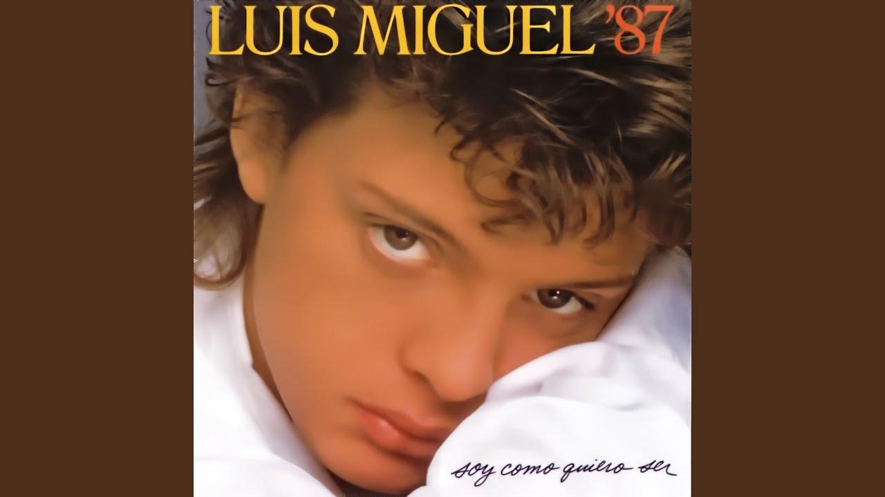 Ahora Te Puedes Marchar - Luis Miguel