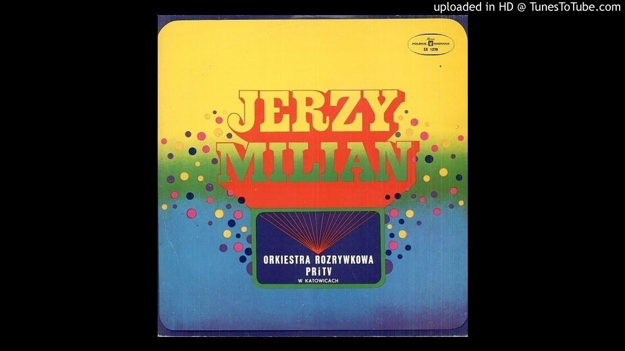  - Jerzy Milian