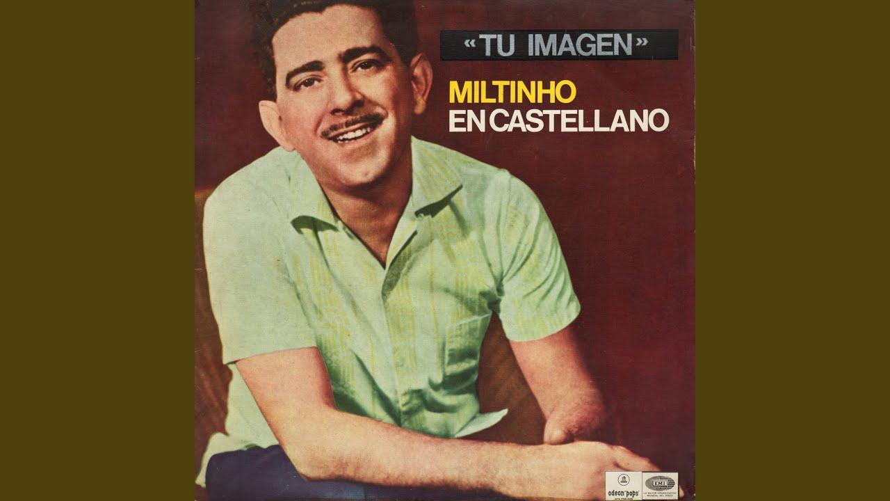 Tristeza Sin Fin / En Un Rincon Del Alma  - Miltinho