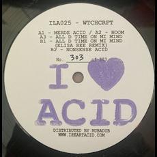I Love Acid 025 - WTCHCRFT