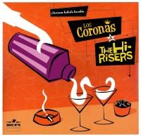 Have A Cocktail With - Los Coronas
