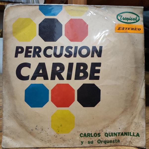 Ahi Viene La Negra - Carlos Quintanilla y su Orquesta
