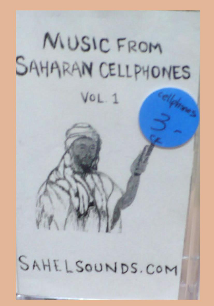 Music from Saharan Cellphones Vol. 1 - Tuareg