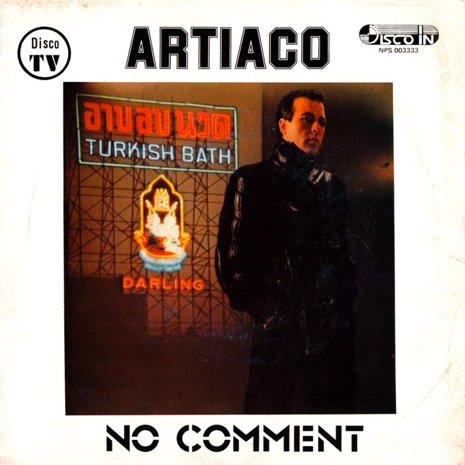 No Comment - Artiaco