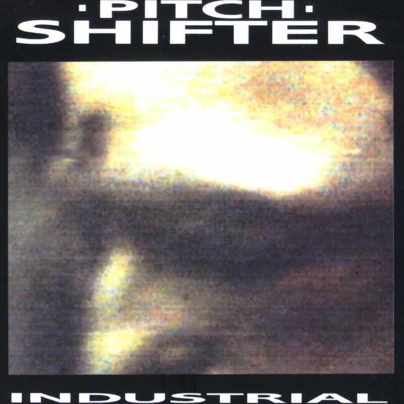 Industrial Death - A Spill Of Sound - Pitchshifter