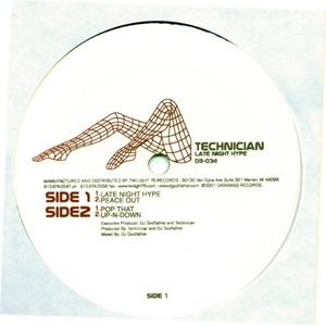 Late Night Hype - TECHNICIAN