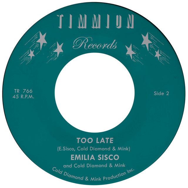 Too Late - Emilia Sisco, Cold Diamond, & Mink