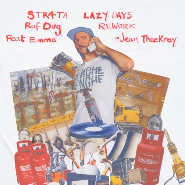 Lazy Days (feat. Emma-Jean Thackray) [Ruf Dug Remix] - STR4TA