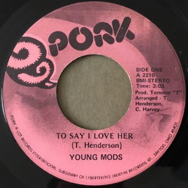 To Say I Love Her / We Can Make It - Young Mods