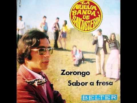 Zorongo / Sabor A Fresa - La Nueva Banda De Santisteban