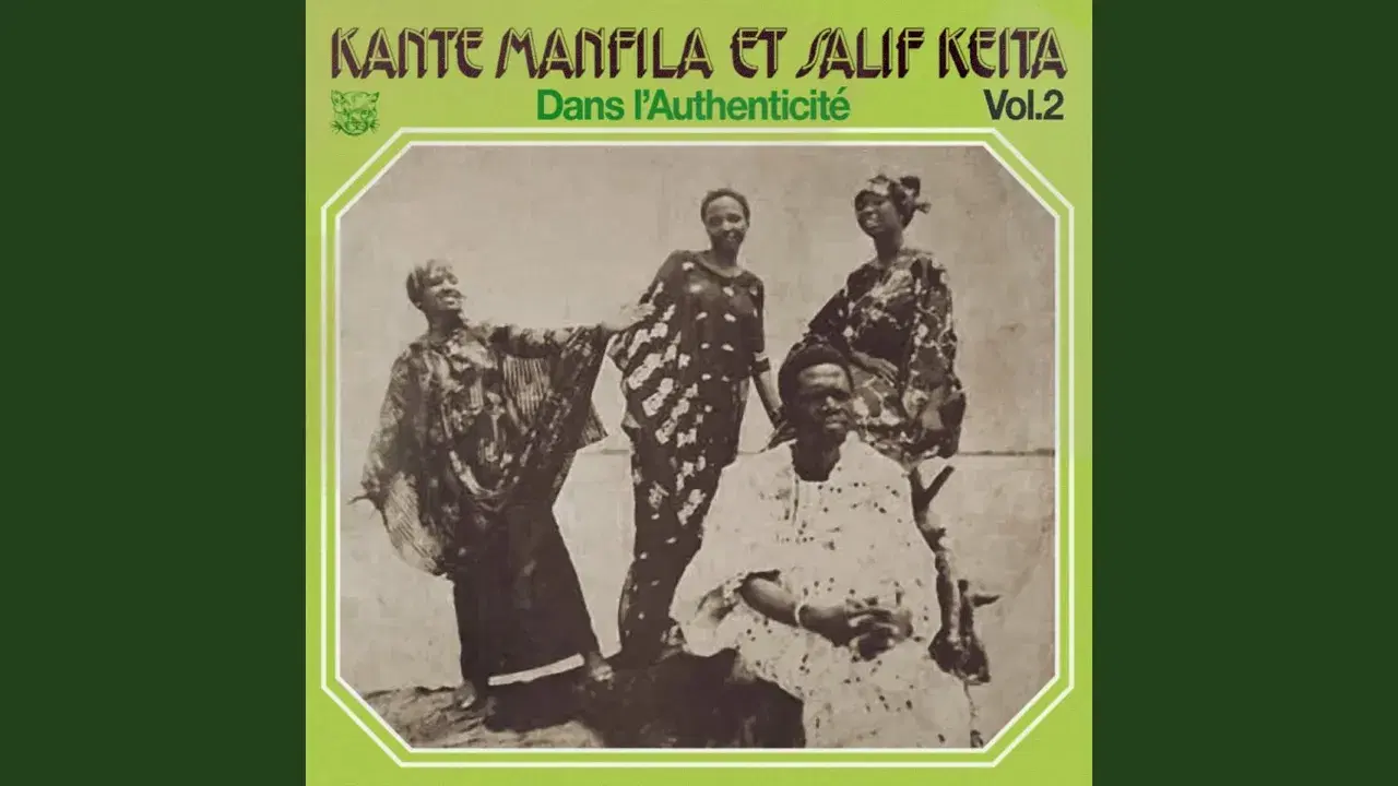 Dans l'authenticite, Vol. 2 - Kante Manfila & Salif Keita