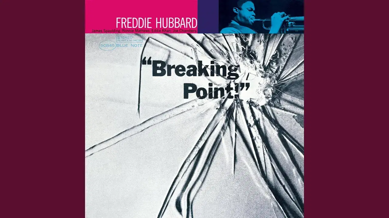 Breaking Point - Freddie Hubbard
