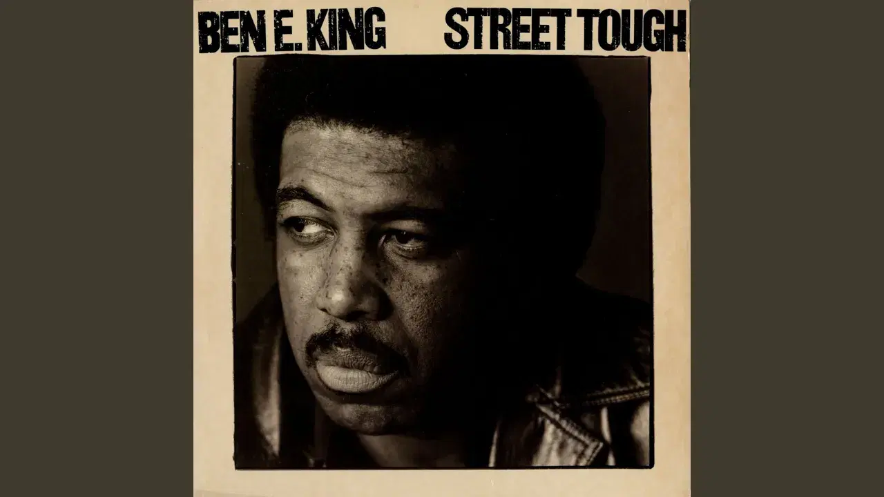 Street Tough - Ben E King