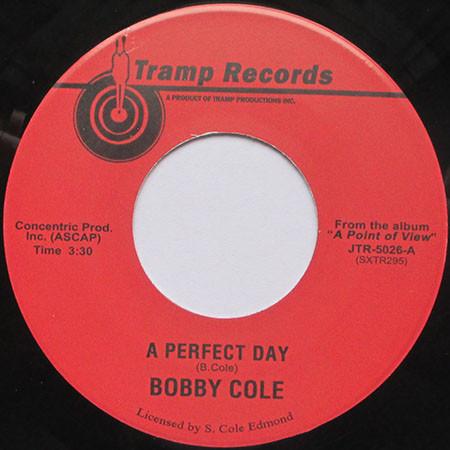 A Perfect Day / I'm Growing Old - Bobby Cole