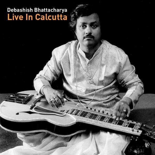 Live In Calcutta - Debashish Bhattacharya