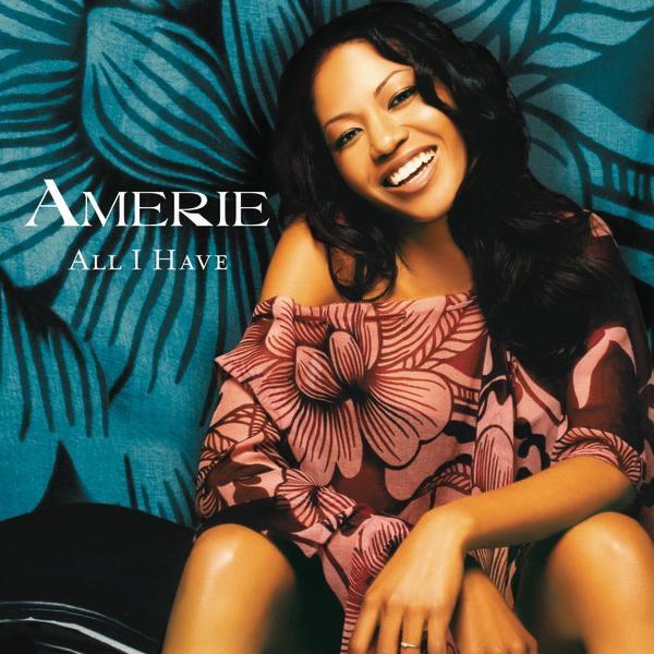 All I Have - Amerie