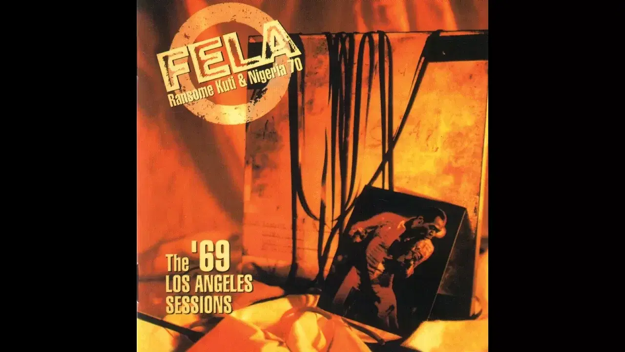 Koola Lobitos/The '69 L.A. Sessions - Fela Ransome Kuti & Nigeria 70
