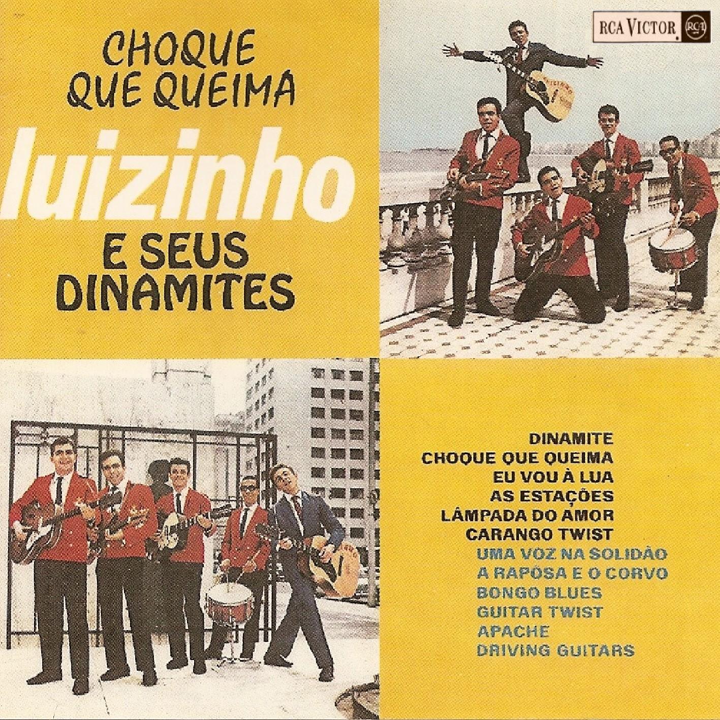 Choque que Queima - Luizinho e seus Dinamites
