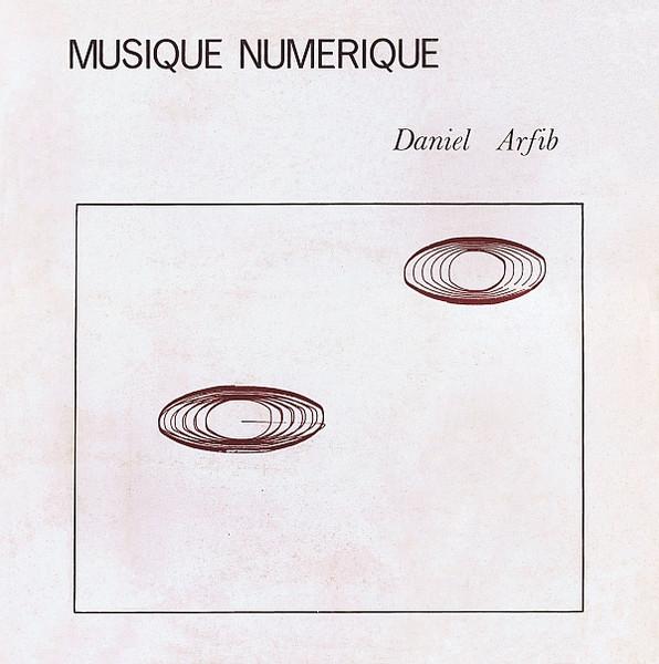 Musique Numérique - Daniel Arfib