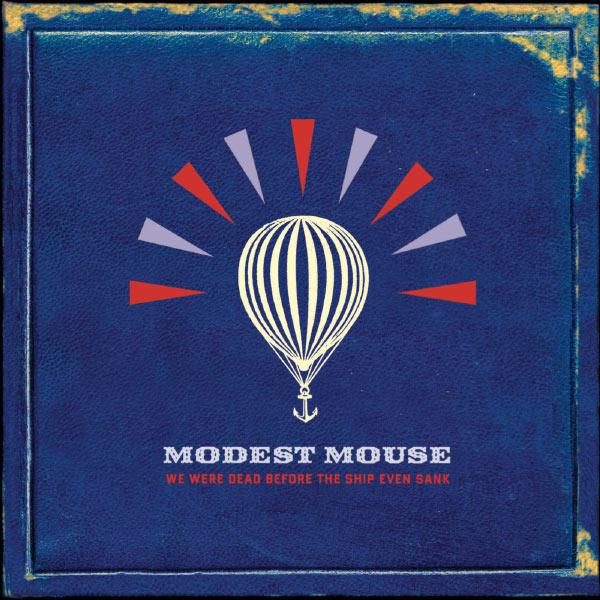 Dashboard - Modest Mouse