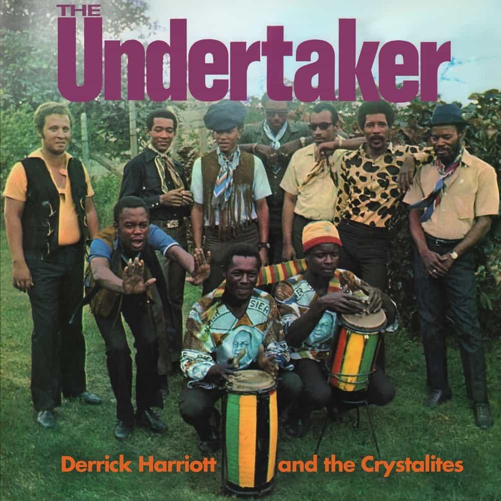 The Undertaker - Derrick Harriott & The Crystalites