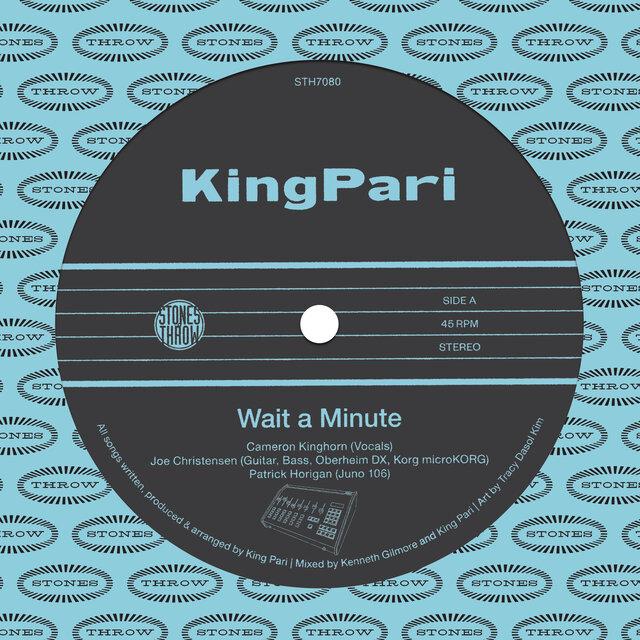 Wait A Minute - King Pari