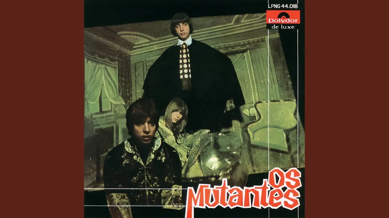 The Best of Os Mutantes - Os Mutantes