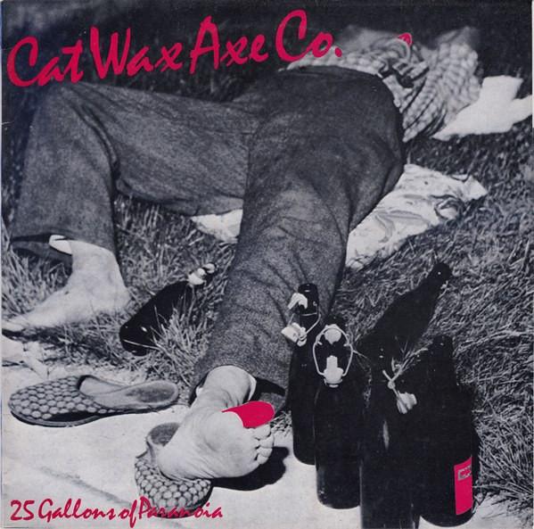  - Cat Wax Axe Co