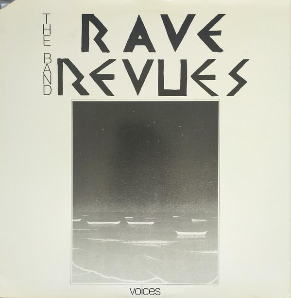 Voices - The Band Rave Revues