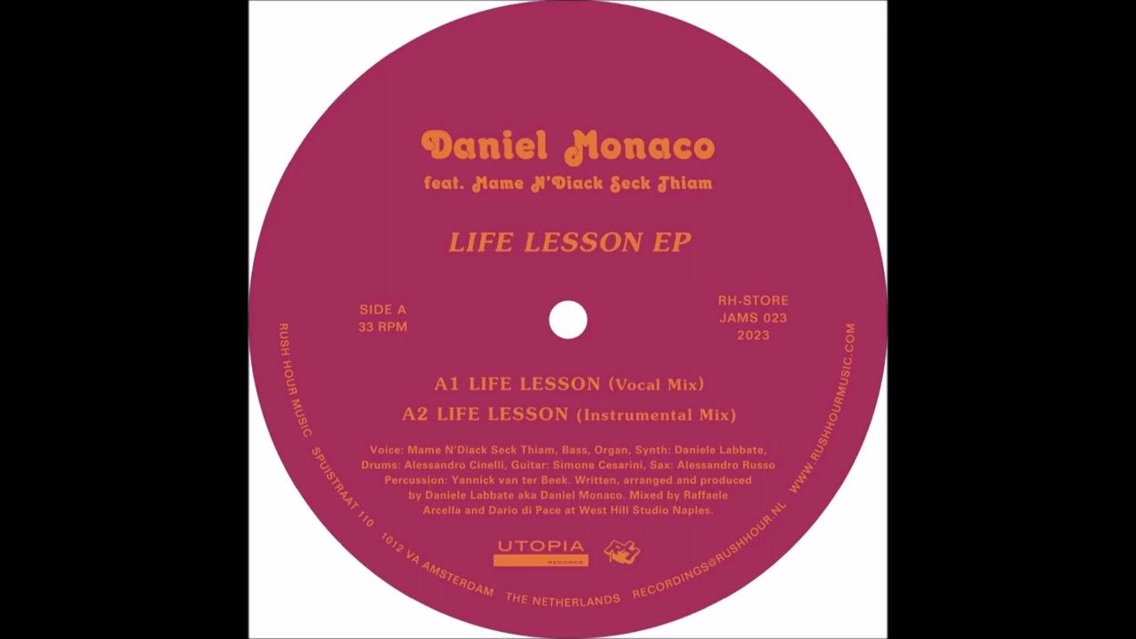 Life Lesson EP - Daniel Monaco Featuring Mame