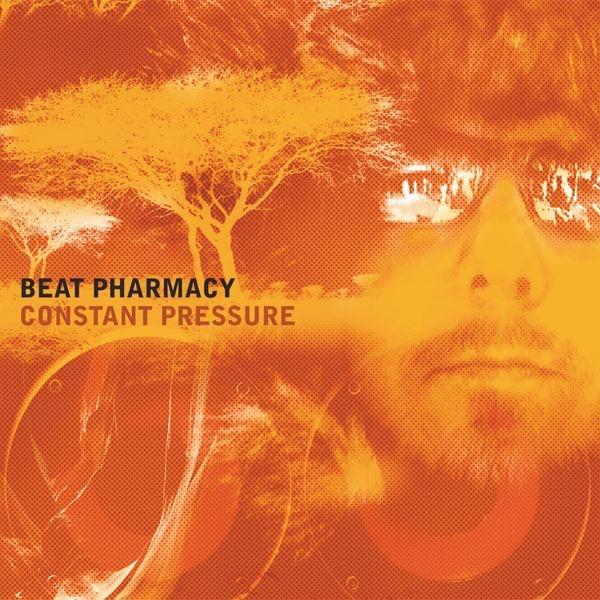 Constant Pressure - Beat Pharmacy