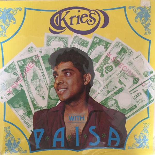 Kries With Paisa - Kries Ramkhelawan