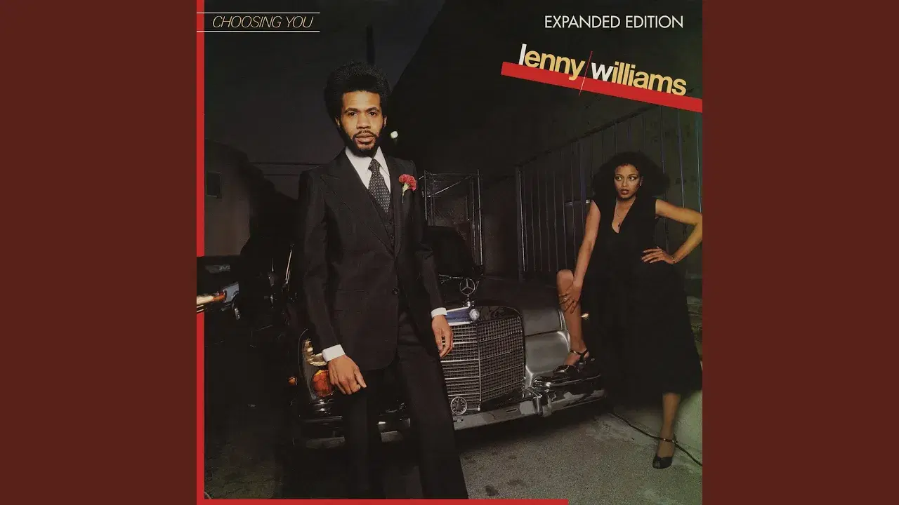 Choosing You - Lenny Williams