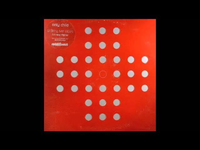 U Bring Me Vibes - Only Child ft. Amp Fiddler