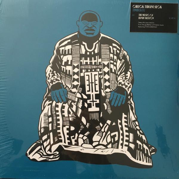 The Music Of Randy Weston - Cheick Tidiane Seck