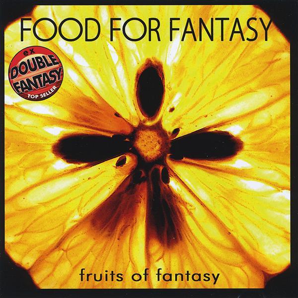 Fruits Of Fantasy - Food for Fantasy
