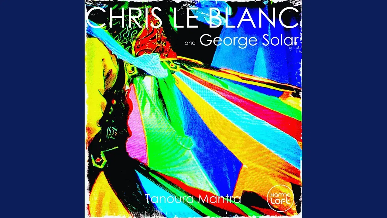  - Chris Le Blanc · George Solar