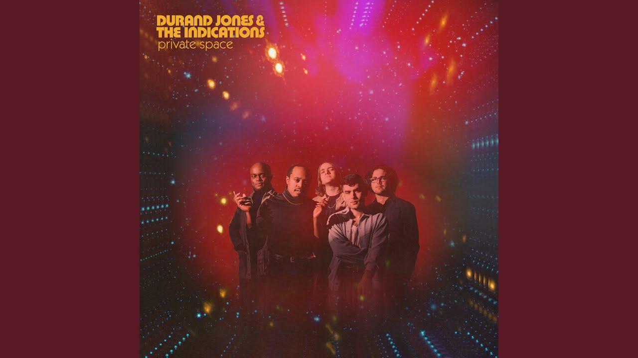 Private Space - Durand Jones & The Indications, Aaron Frazer