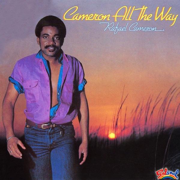 Cameron All The Way - Rafael Cameron