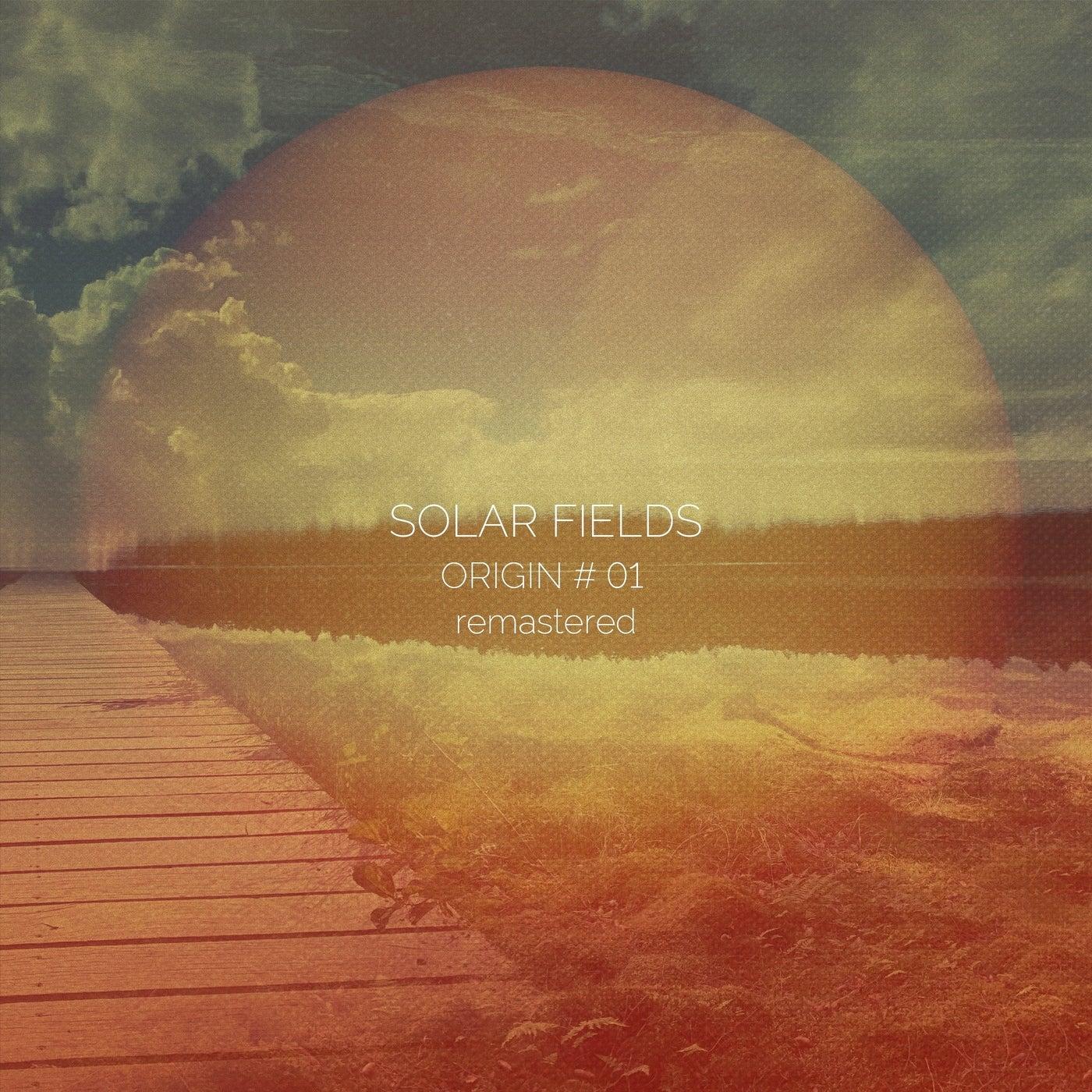 Origin # 01 - 2022 Remaster - Solar Fields